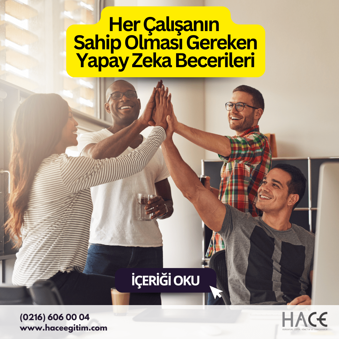 Herkesin Sahip Olması Gereken Temel Yapay Zeka Becerileri